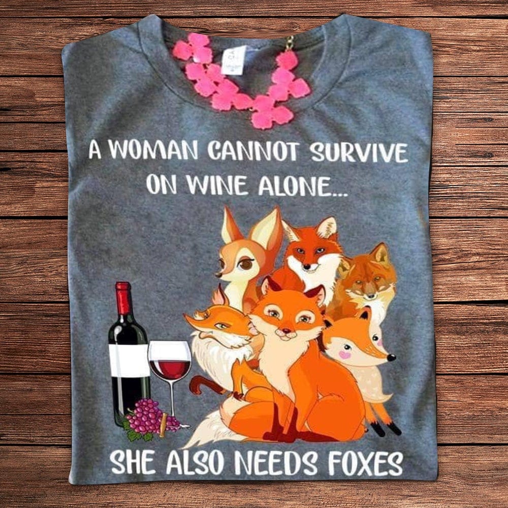 Una mujer no puede sobrevivir solo con vino, también necesita camisetas de Fox