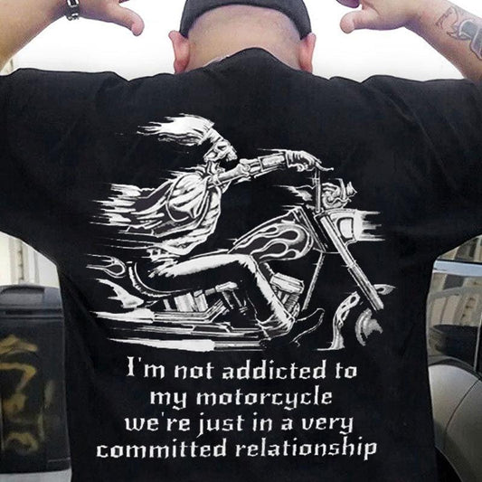 No soy adicto a mis motocicletas, solo estamos en una relación muy comprometida.