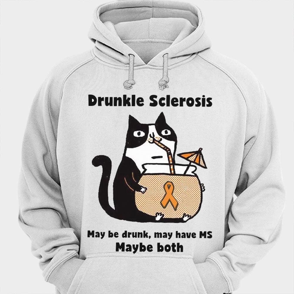 Drunkle Sclerosis May Be Drunk May Have MS May Be Both Multiple Sclerosis Shirts
