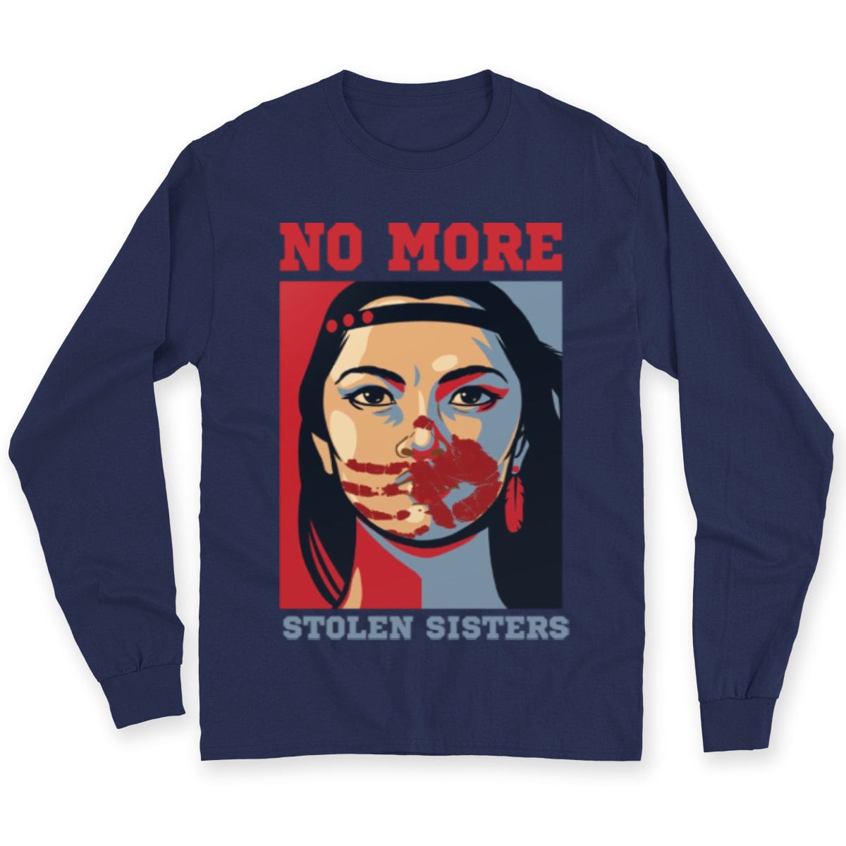 Sudadera con capucha y camisetas de nativos americanos No More Stolen Sister