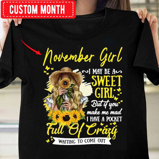 Camisetas de cumpleaños personalizadas para chica de noviembre, puede que sea dulce