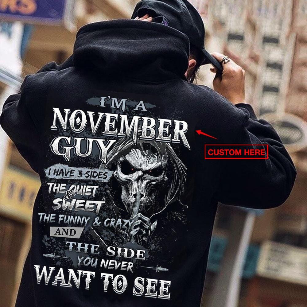 Soy un chico de noviembre, tengo 3 lados, camisetas de cumpleaños personalizadas