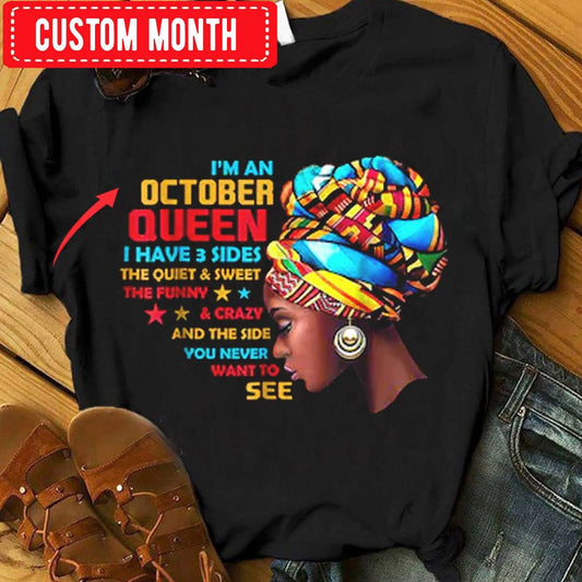 Soy una reina de octubre, tengo 3 lados, camisetas de cumpleaños personalizadas