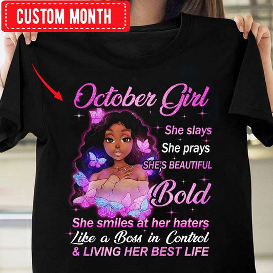 Camisetas de cumpleaños atrevidas y personalizadas para chica de octubre. Ella mata, ella reza, ella es hermosa