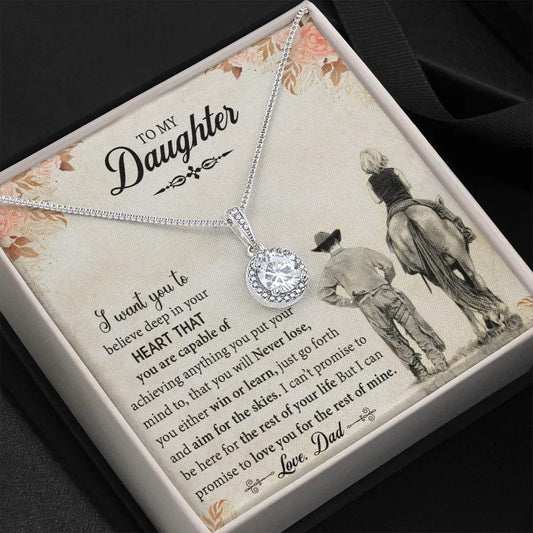 To My Daughter Necklace Jewellery From Dad - I Want You To Believe In Your Heart That You Are Never Lose, Either Win Or Learn