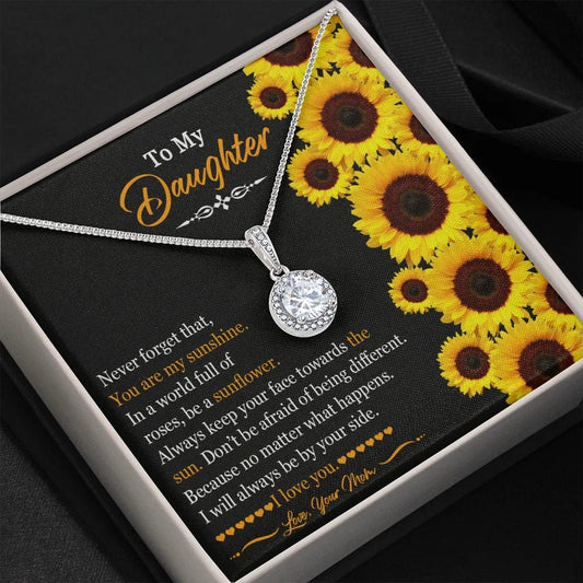 Para mi hija collar eterno de mamá - Nunca olvides que eres mi sol, en un mundo lleno de rosas, sé un girasol con amor de mamá