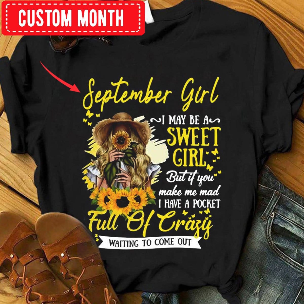 Chica de septiembre, puedo ser dulce, llena de locuras, camisetas de cumpleaños personalizadas