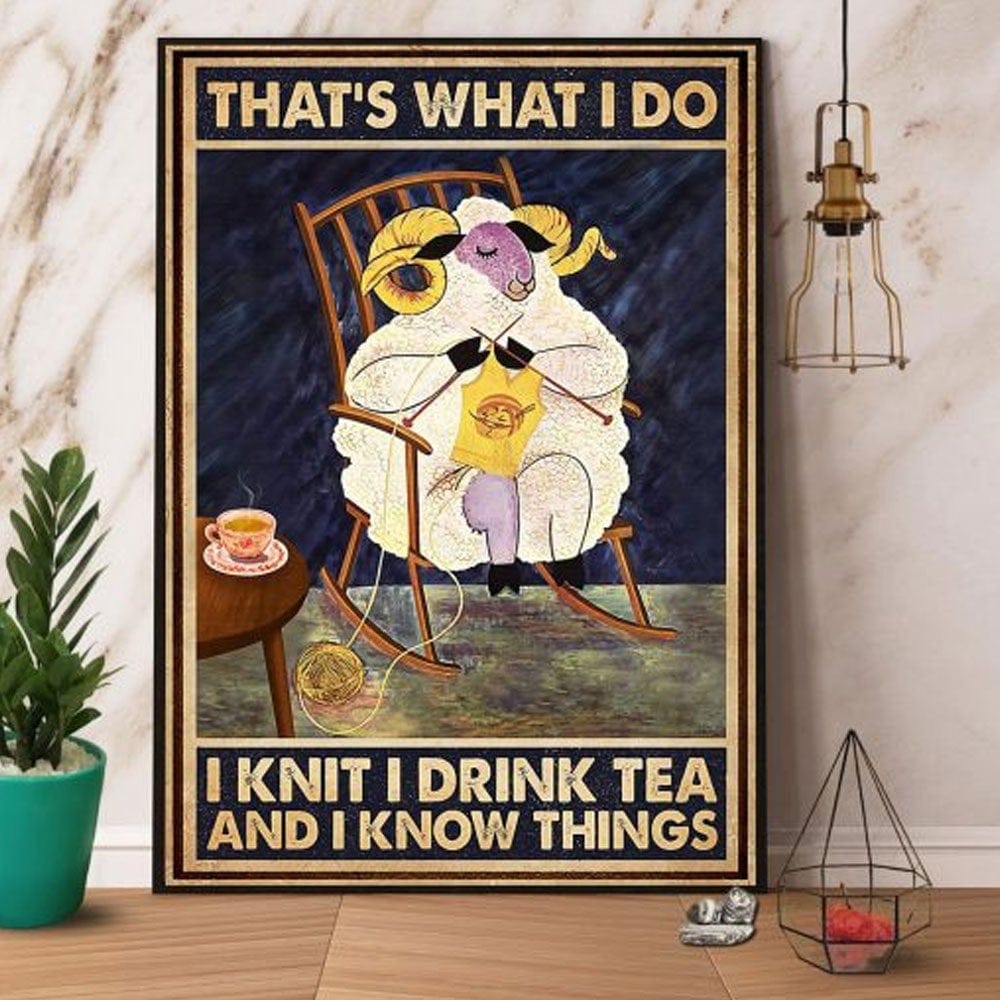 Eso es lo que hago. Tejo. Bebo té. Sé cosas. Póster de ovejas, lienzo