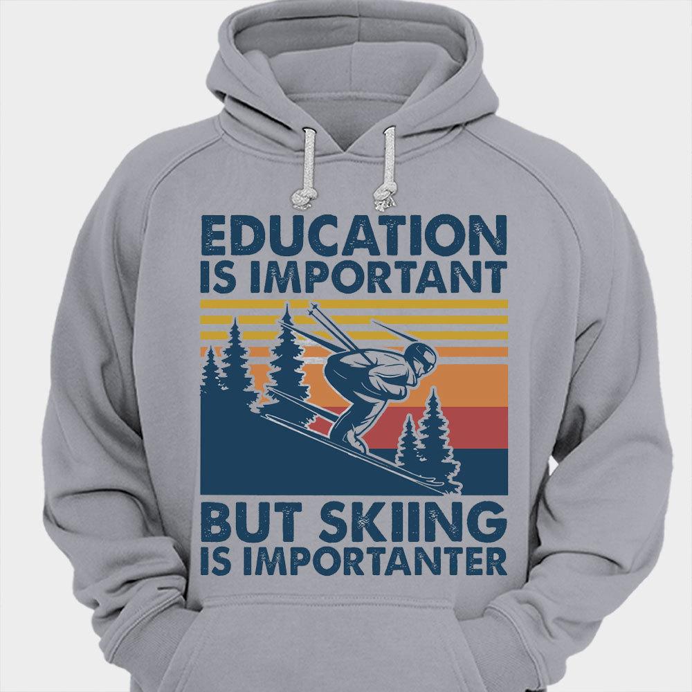 La educación es importante, pero esquiar es más importante aún