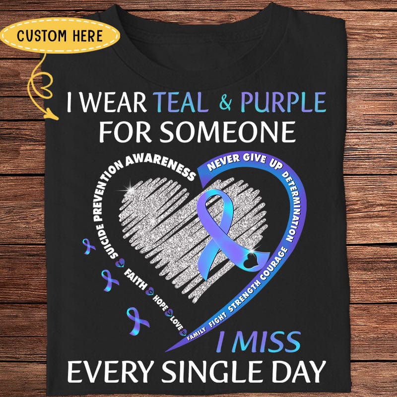 Uso verde azulado y morado para alguien a quien extraño todos los días, camisetas personalizadas de concientización sobre el suicidio
