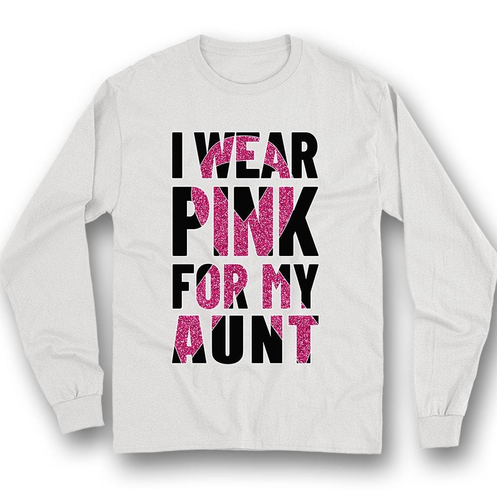 Breast Cancer Warrior Awareness Shirt, I Wear Pink For Aunt, Ribbon
