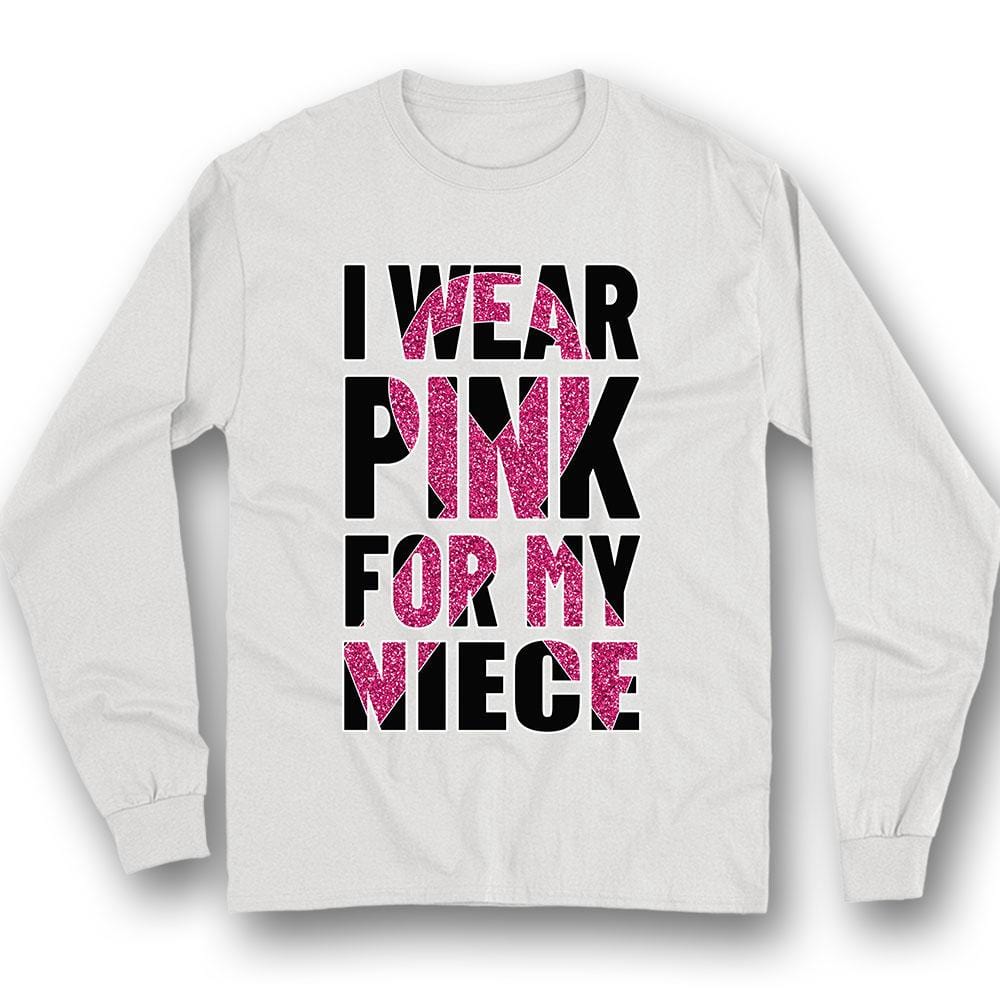 Breast Cancer Warrior Awareness Shirt, I Wear Pink For Niece, Ribbon