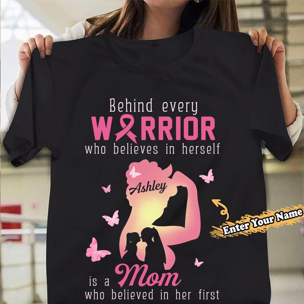 Personalized Behind Warrior Is Mom, Breast Cancer Awareness Shirt, Pink Butterfly