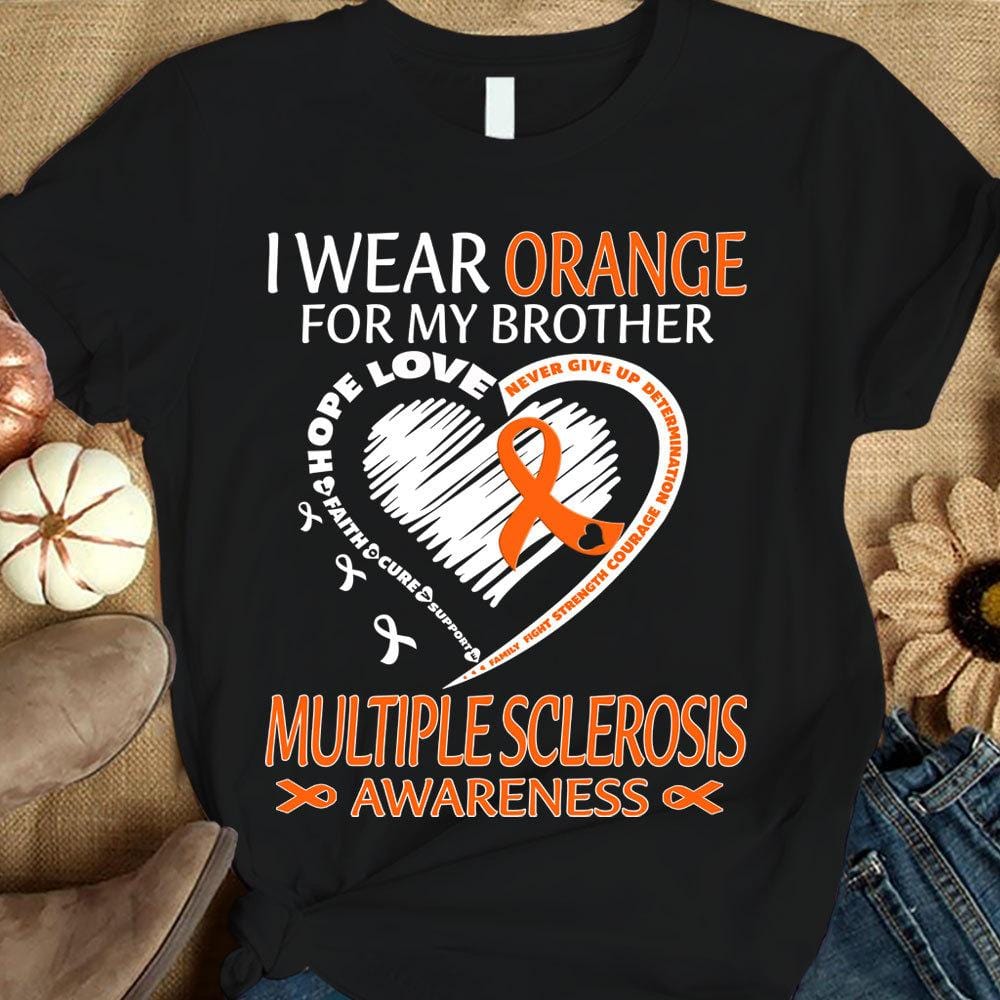 Me visto de naranja por mi hermano, fe, esperanza, amor, cura, apoyo, cinta con forma de corazón, camiseta de concienciación sobre la esclerosis múltiple