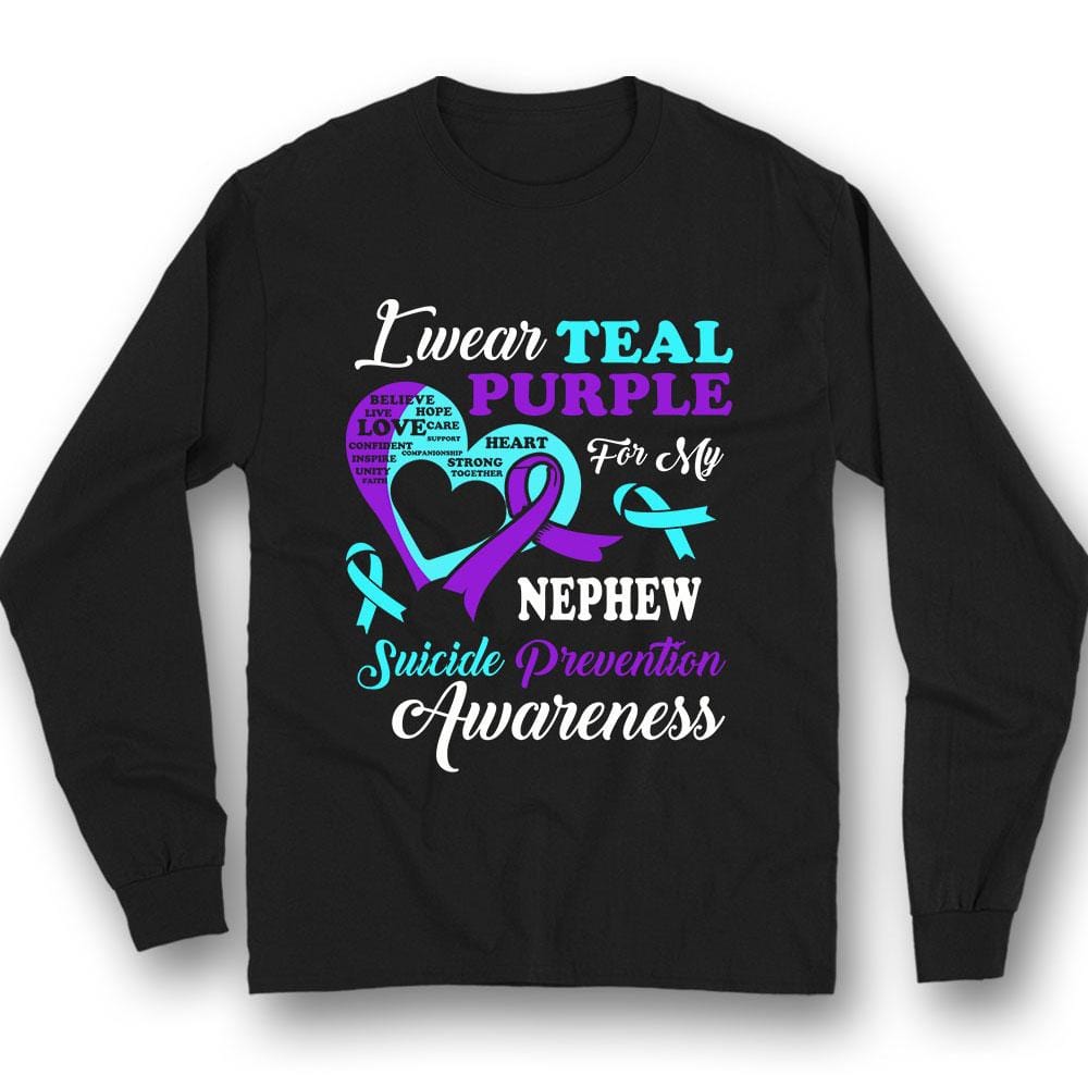 I Wear Teal Purple For Nephew, Suicide Prevention Awareness Shirt, Heart Ribbon