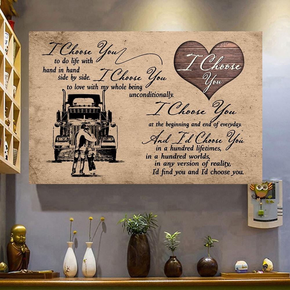 Póster con frases de esposa de camionero, lienzo, impresión artística de pared "Te elijo"