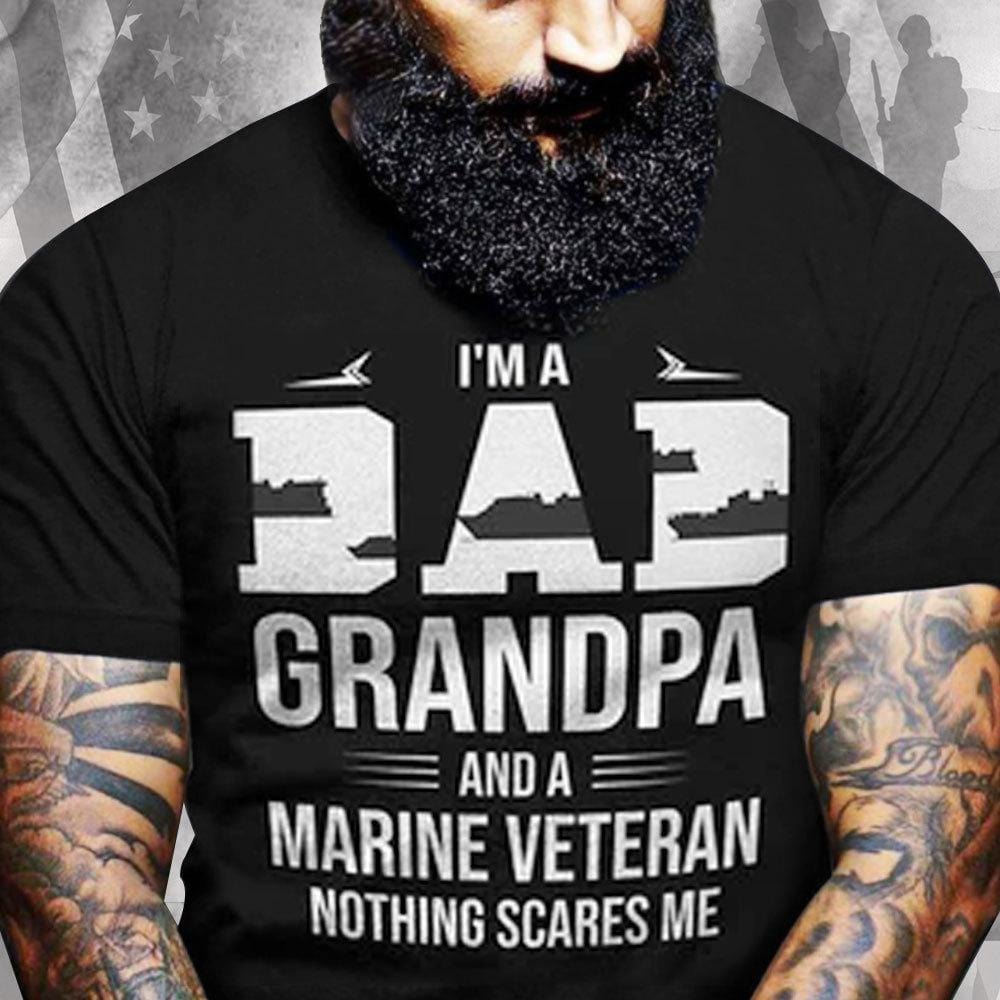 I'm A Dad Grandpa Marine Veteran Shirts