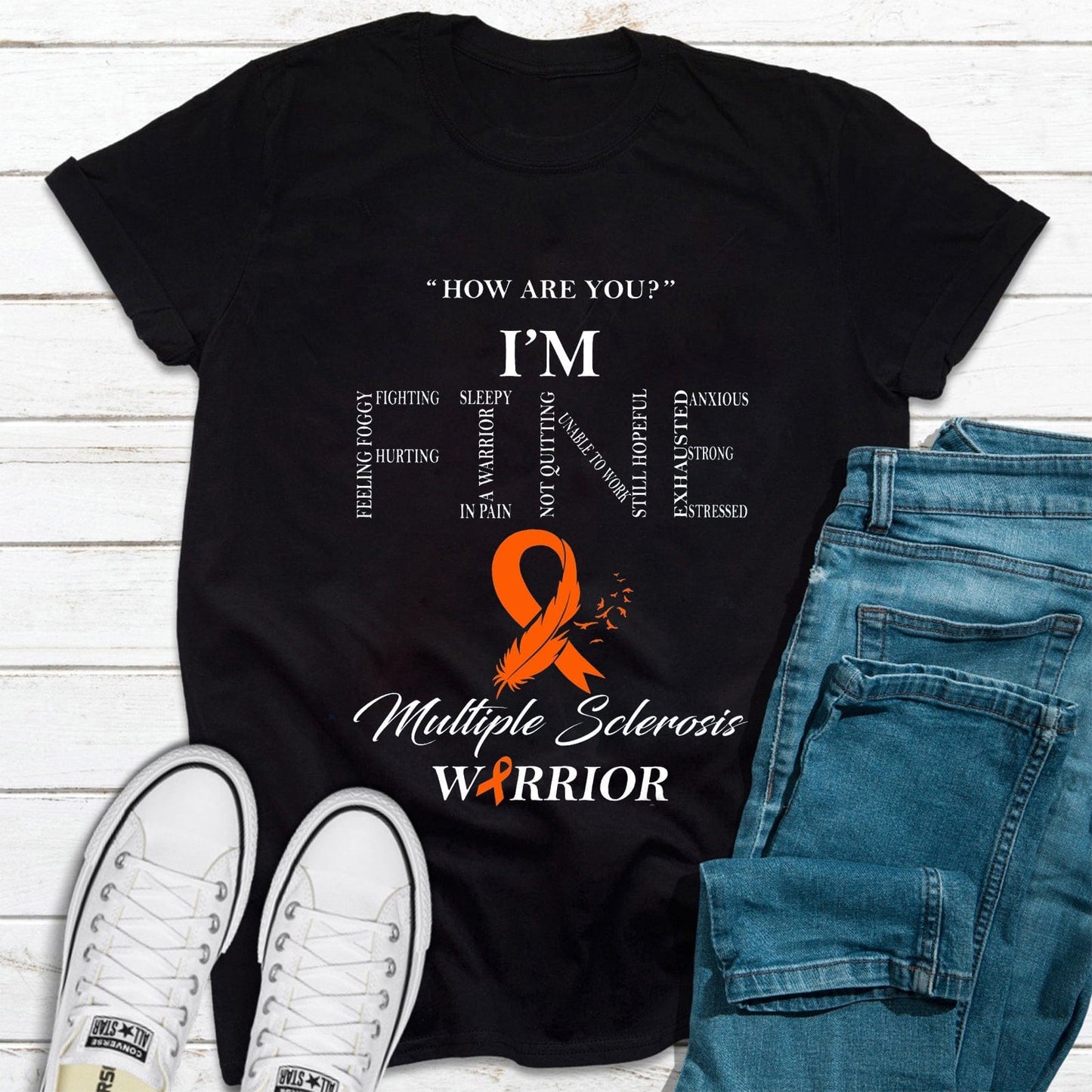 How Are You I'm Fine Multiple Sclerosis Awareness Shirt