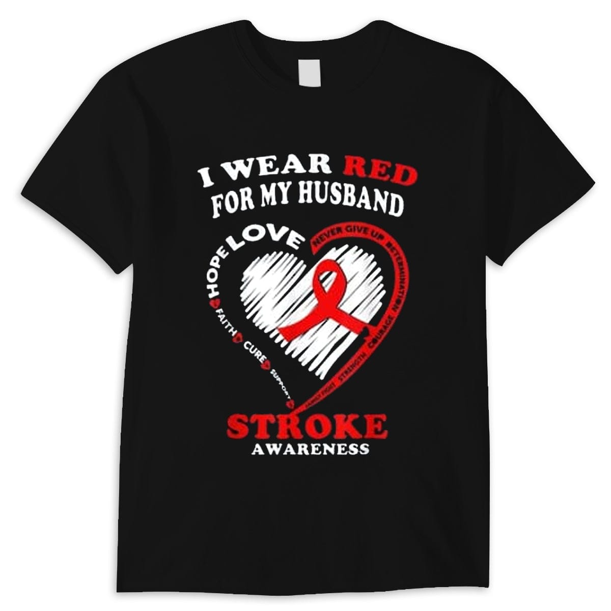 I Wear Red For My Husband Stroke Awareness Shirt