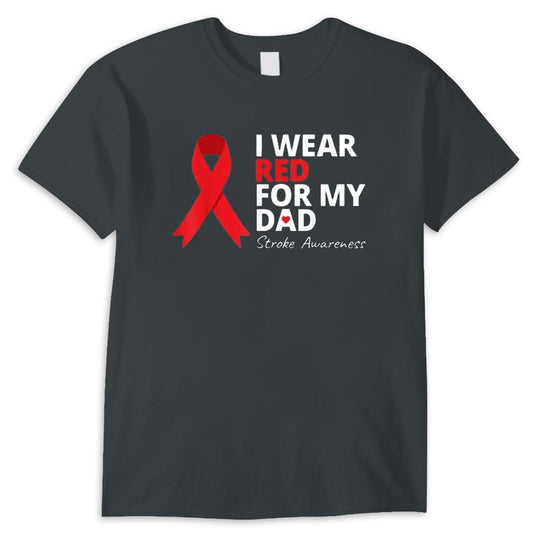 Camiseta de guerrero sobreviviente de accidente cerebrovascular "Llevo rojo por mi papá"