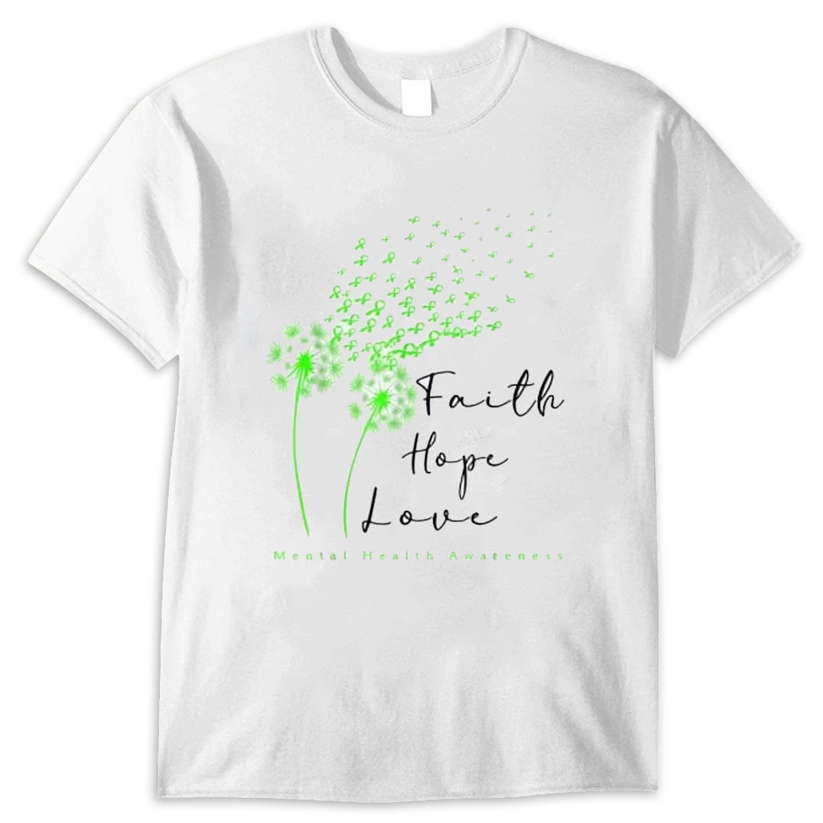 Green Ribbon Dandelion Faith Hope Mental Health Awareness Shirt