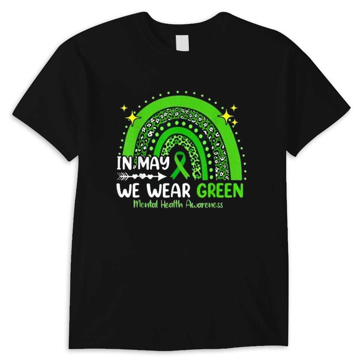 In May We Wear Green Mental Health Awareness Shirt