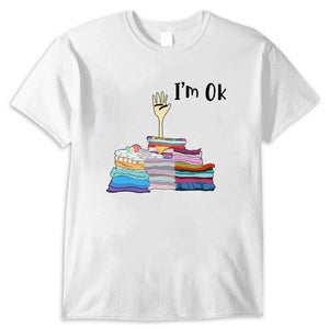 I'm Ok Sewing Hand T Shirt, Shirts