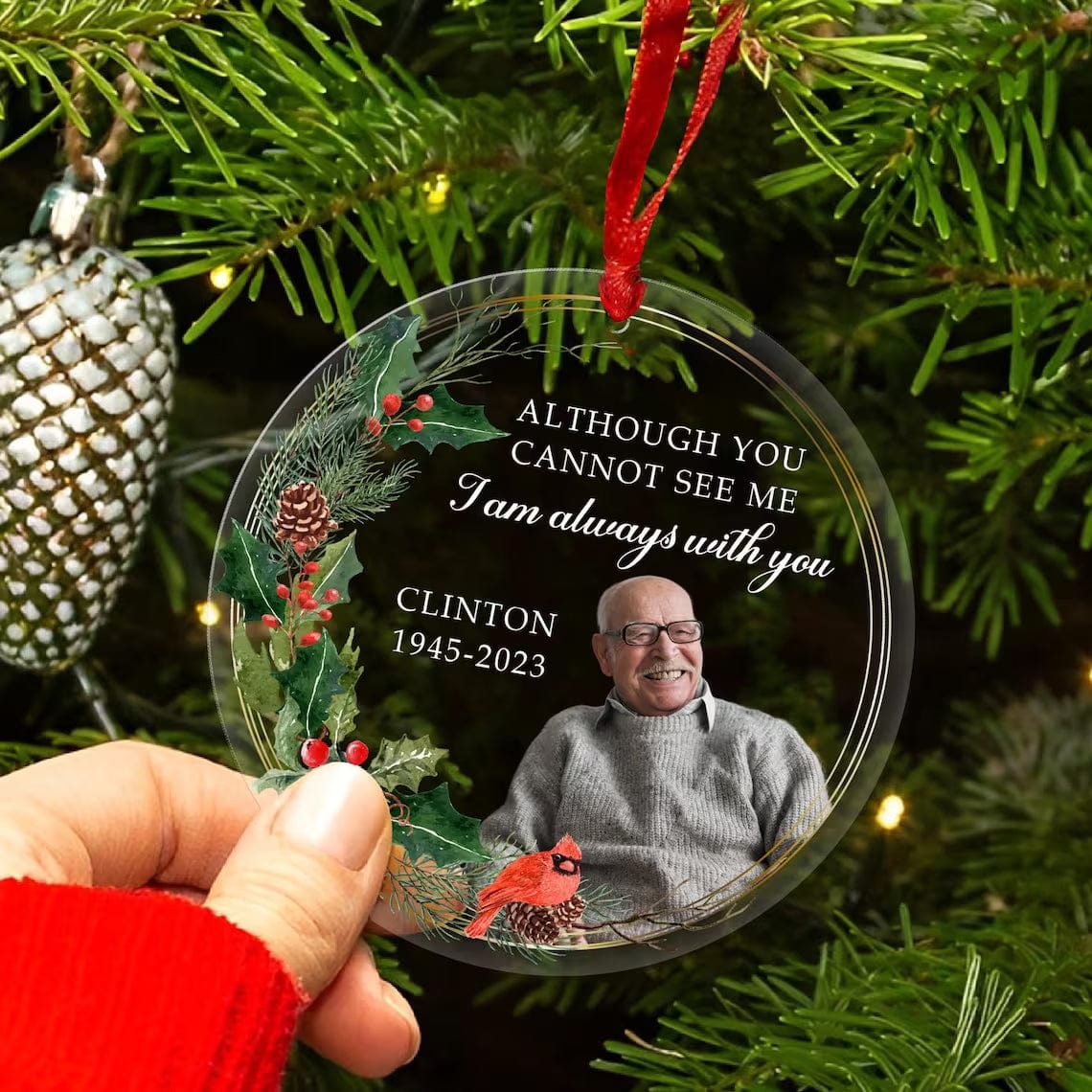 Personalization Memorial Christmas Ornament, I Am Always With You Loss Of Loved Ornament