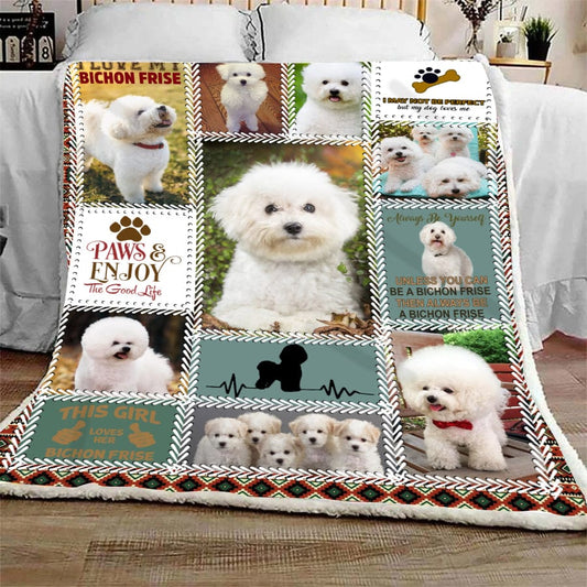Paws And Enjoy The Good Life Bichon Frise Dog Blanket
