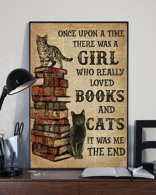 Érase una vez una niña que amaba los libros y los gatos. Era yo. El final. Póster, lienzo