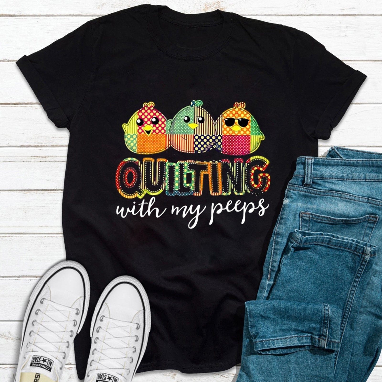 Quilting With My Peeps Funny Sewing Shirts