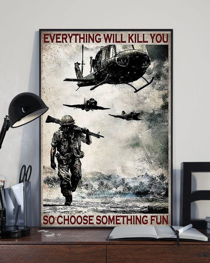 Todo te matará, así que elige algo divertido Póster vintage de veterano, lienzo