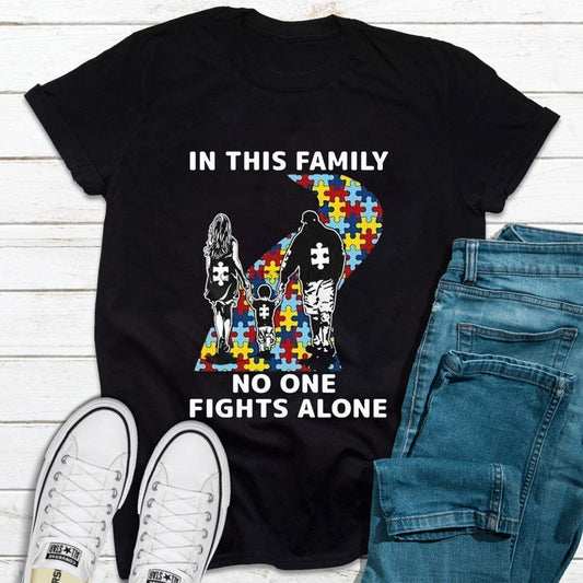 In This Family No One Fights Alone Autism Awareness Shirt