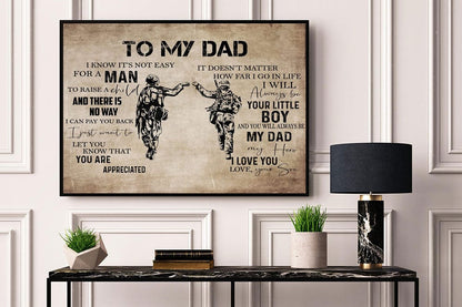 Para mi papá, sé que no es fácil para un hombre criar a un niño. Póster, lienzo, padre, soldado veterano y militar
