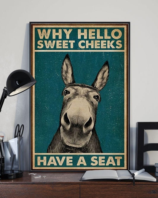 Póster de burro, lienzo, ¿por qué Hello Sweet Cheeks tiene asiento?