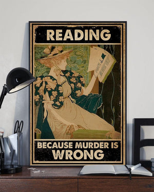 Reading Because Murder Is Wrong Poster, Canvas