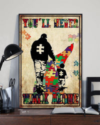Autism Dad You'll Never Walk Alone Autism Awareness Poster, Canvas