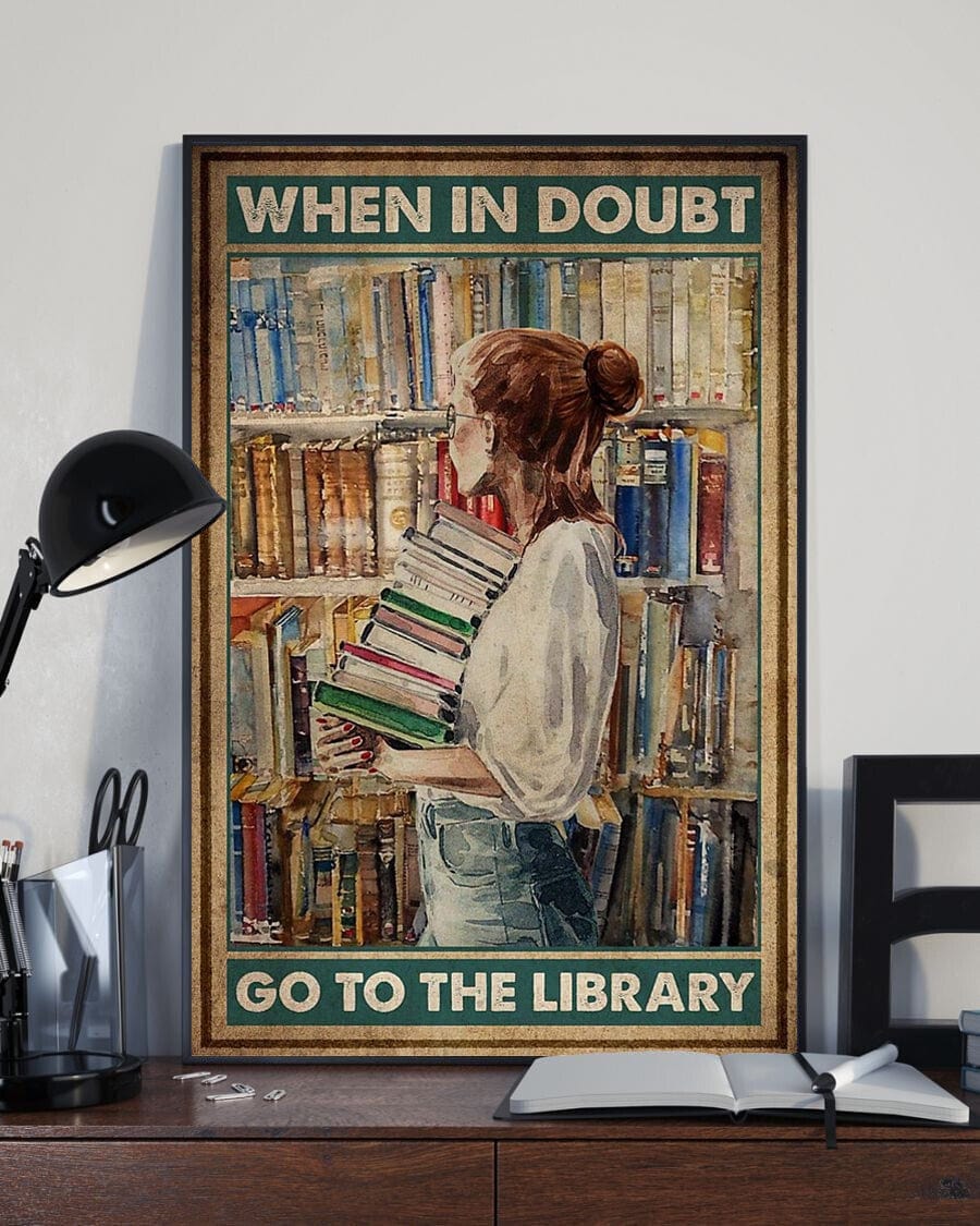 Póster, lienzo, libro "Cuando tengas dudas, ve a la biblioteca"