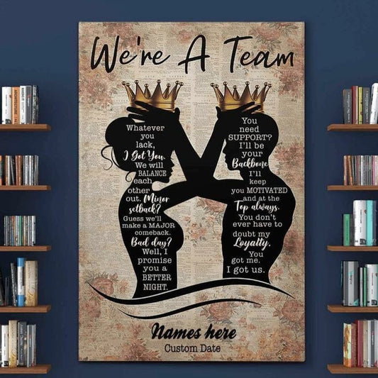 We Are A Team King & Queen Custom Couple Name Anniversary Wall Art Canvas, Poster