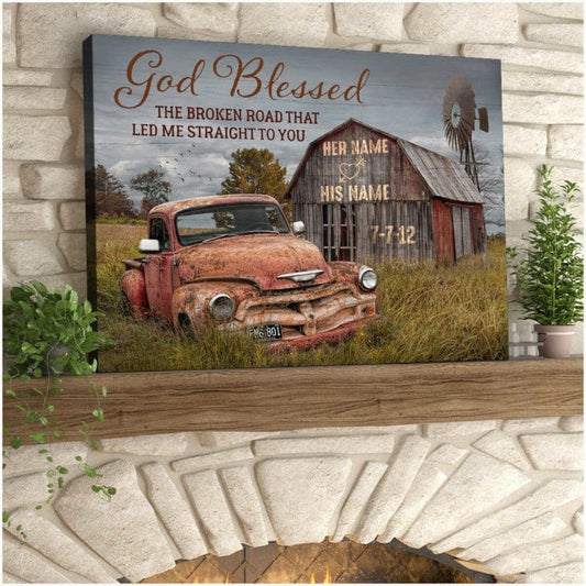 Personalized God Blessed The Broken Road Canvas, Poster - Rustic Country Couple Wall Art