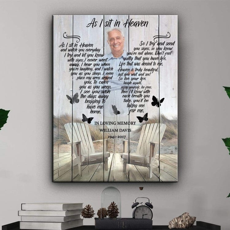 As i sit in Heaven Custom Photo Wall Art Canvas, Poster, Memorial Gift