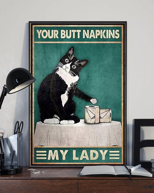 Tu trasero Servilletas Mi Señora Gata Póster, Lienzo