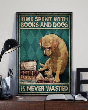 El tiempo que pasamos con los libros y los perros nunca es un desperdicio Póster de Golden Retriever, lienzo