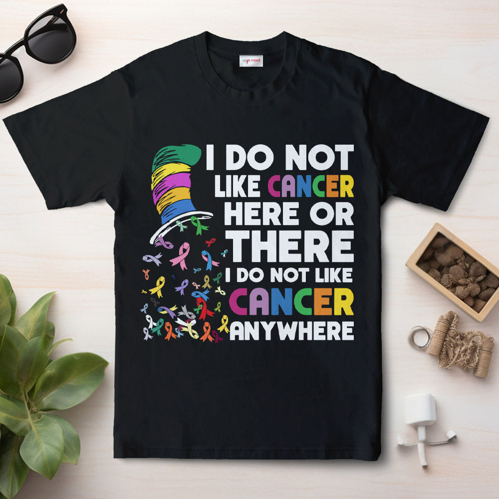 No me gusta el cáncer aquí ni allá Camisetas