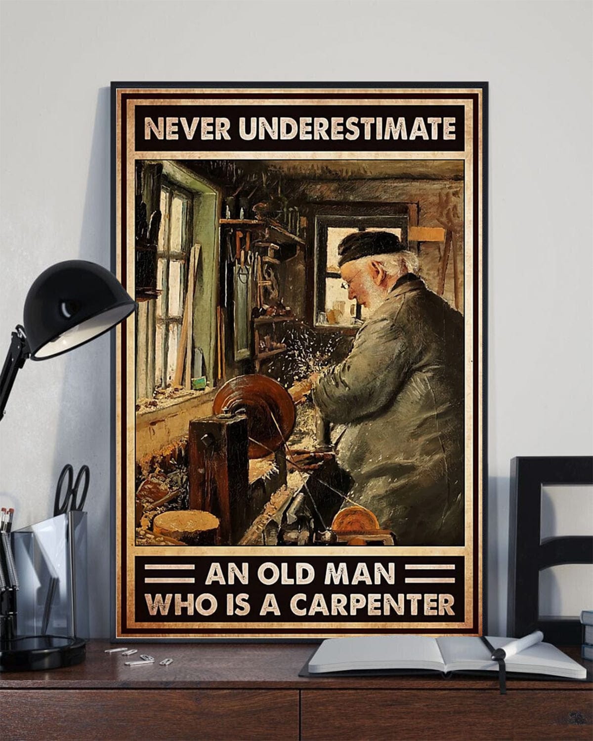 Never Underestimate An Old Men Who Is Carpenter Poster, Canvas