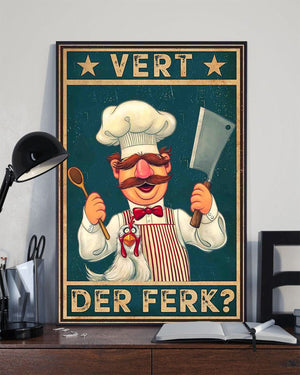 Swedish Chef Vert Der Ferk Funny Cooking Poster, Canvas