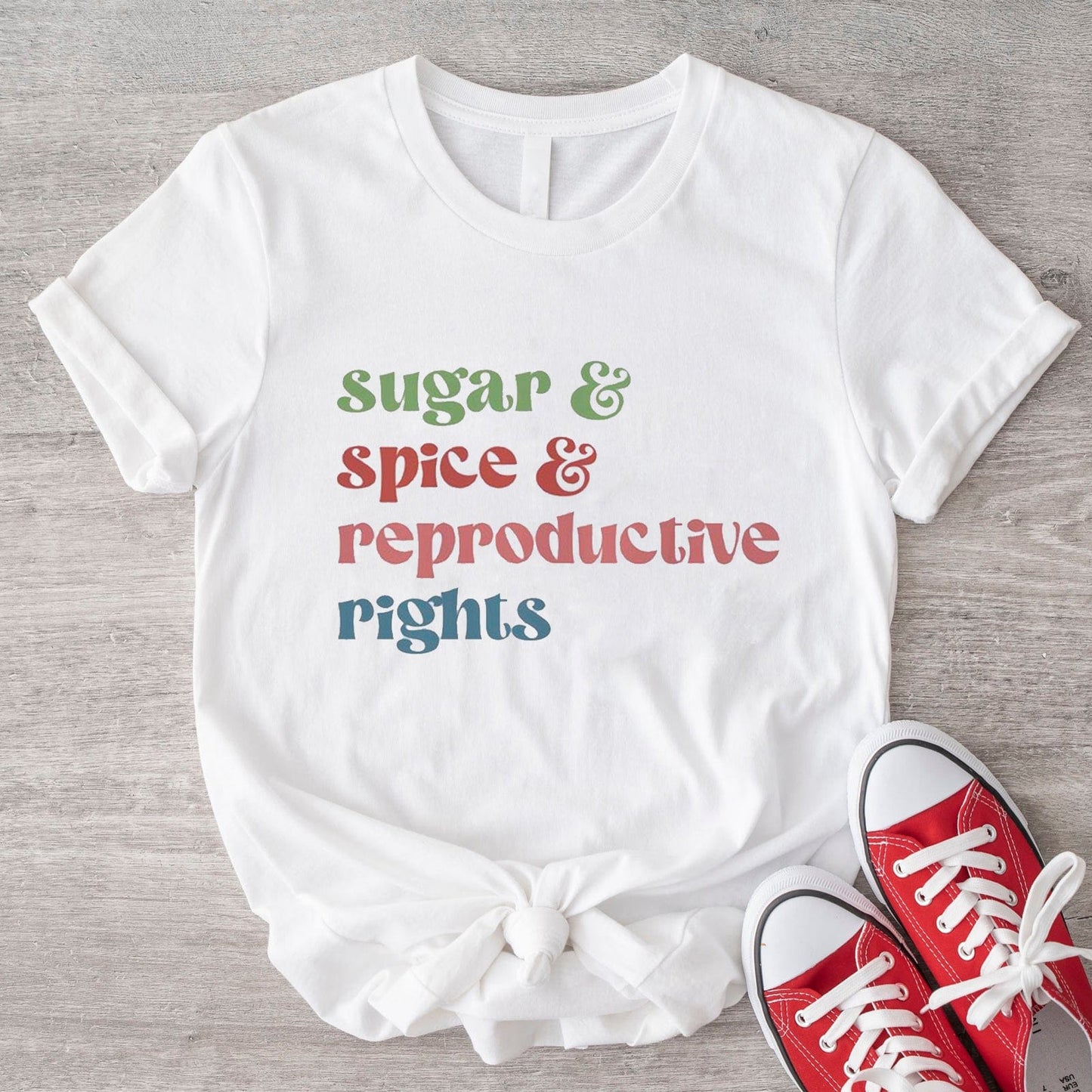 Camiseta de azúcar, especias y derechos reproductivos
