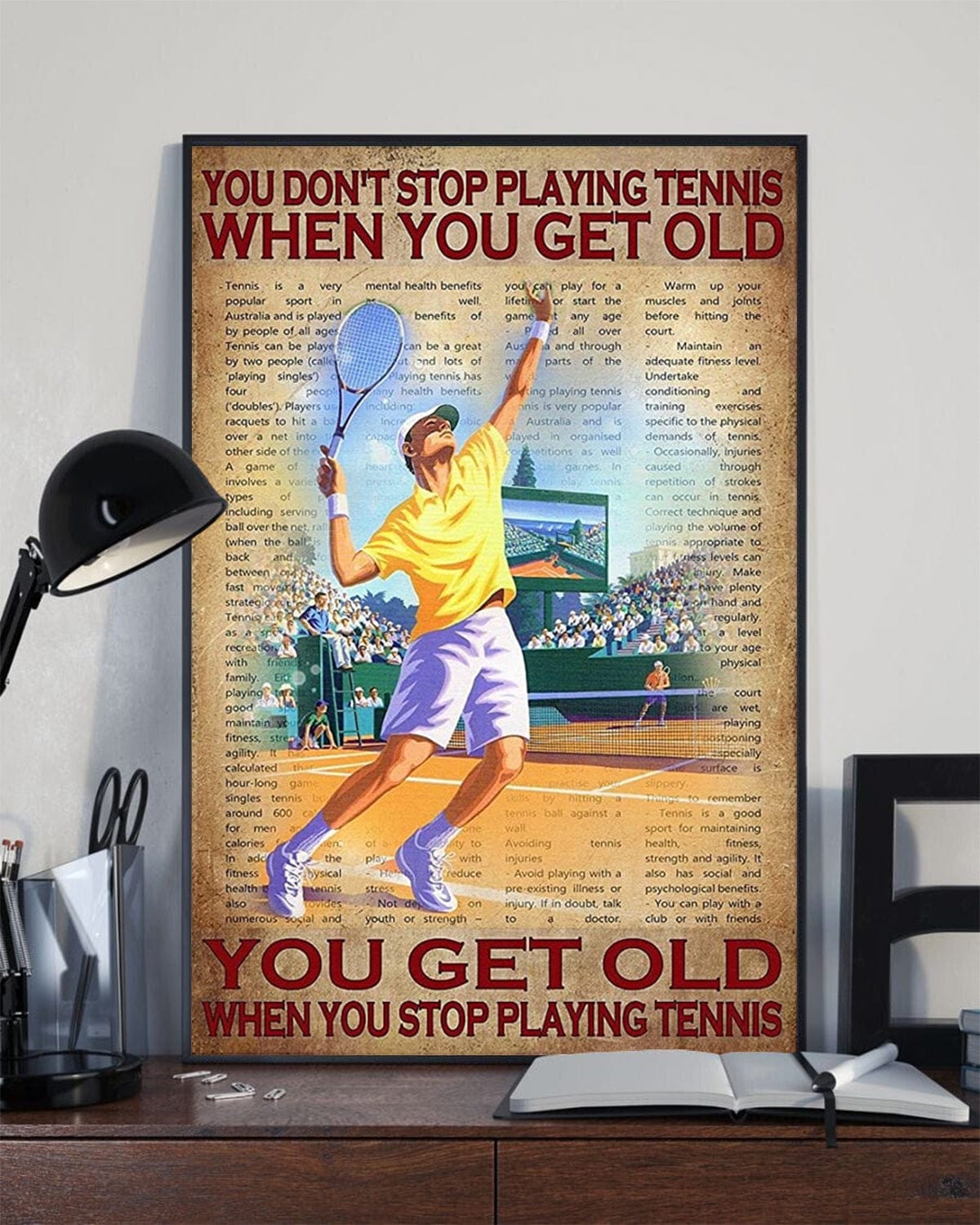 No dejas de jugar al tenis cuando envejeces Envejeces cuando dejas de jugar al tenis Póster, Lienzo