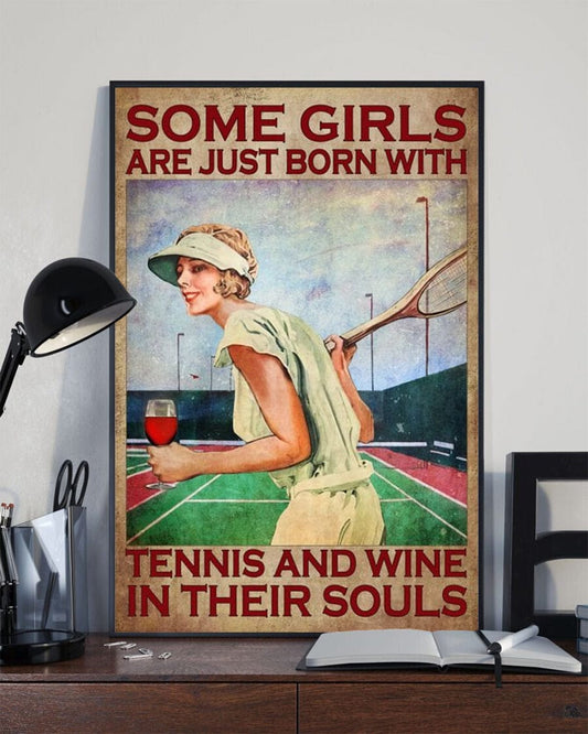 Algunas chicas nacen con el tenis y el vino en el alma Póster, Lienzo