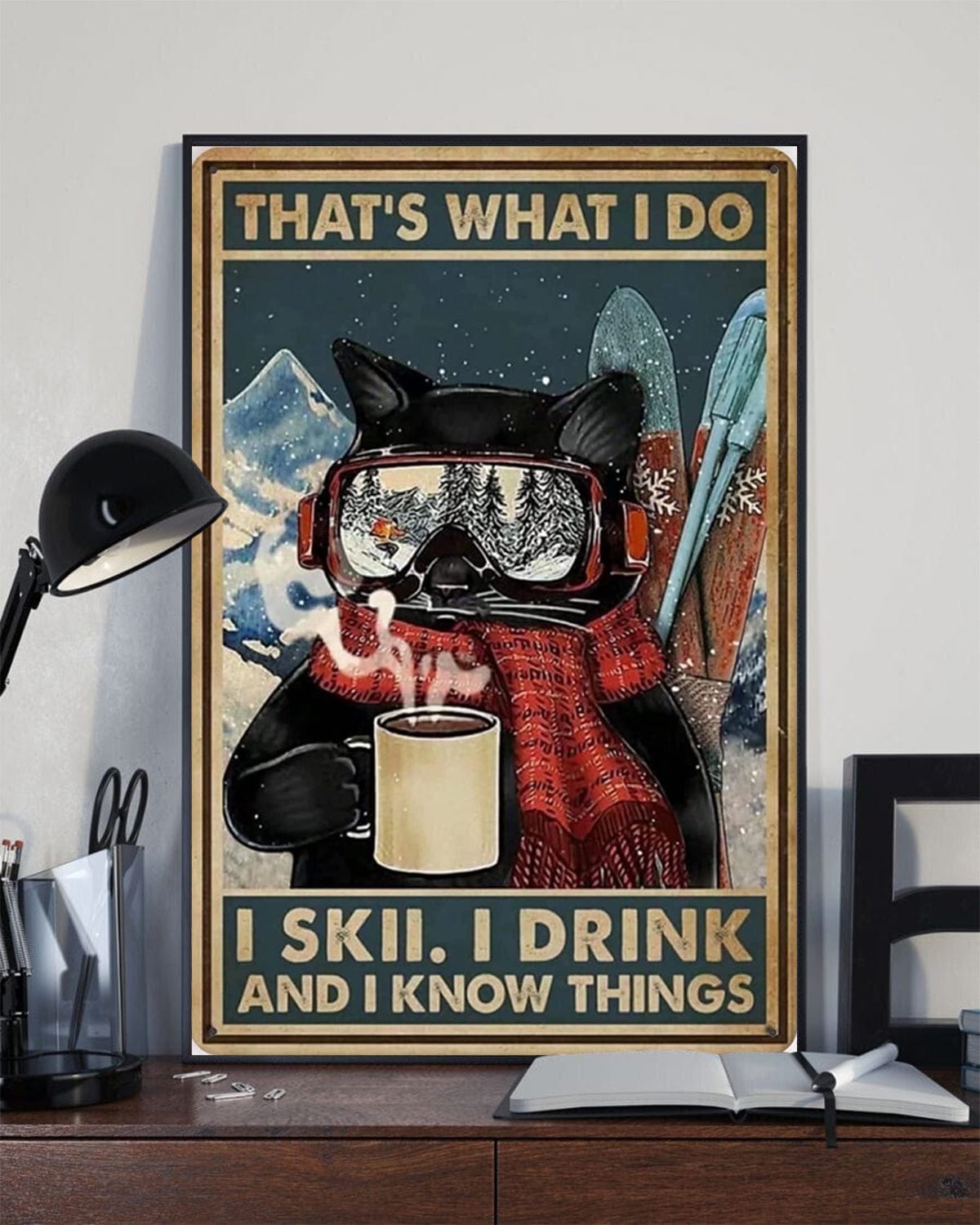 That’s What I Do I Ski I Dring And I Know Things Cat Drinking Coffee And Skiing Poster, Canvas